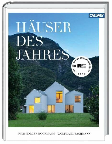 Häuser des Jahres: Die 50 besten Einfamilienhäuser 2016