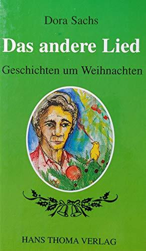 Das andere Lied. Geschichten um Weihnachten