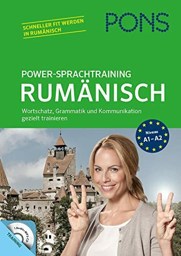 PONS Power-Sprachtraining Rumänisch: Wortschatz, Grammatik und Kommunikation gezielt trainieren