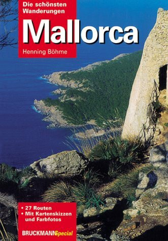 Mallorca, Die schönsten Wanderungen (Bruckmann Guide)