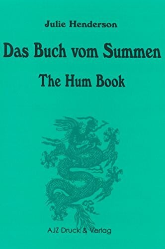 Das Buch vom Summen: The Hum Book