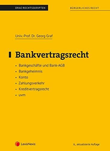 Bankvertragsrecht (Skriptum) (Skripten)