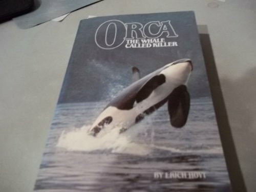 Orca: The Whale Called Killer