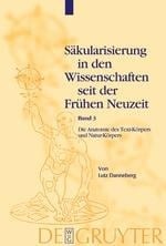 Die Anatomie des Text-Körpers und Natur-Körpers Die Anatomie des Text-Körpers und Natur-Körpers