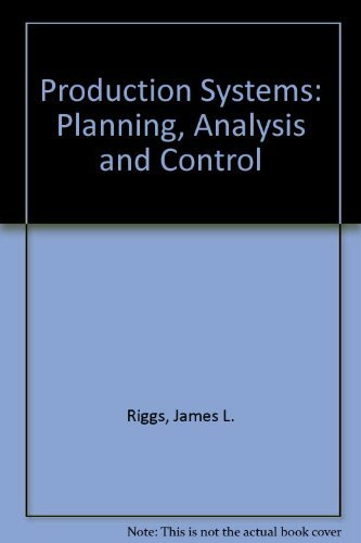 Production Systems: Planning, Analysis and Control