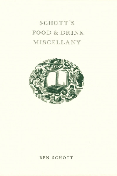 Schott's Food & Drink Miscellany