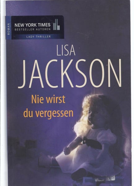 Nie wirst du vergessen: Roman