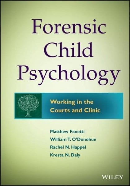 Forensic Child Psychology