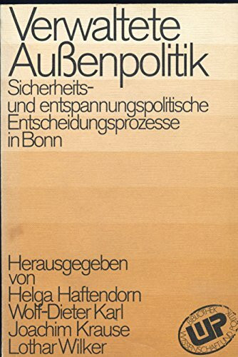 Verwaltete Außenpolitik