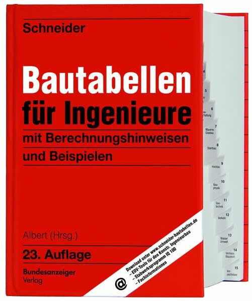 Schneider - Bautabellen für Ingenieure: mit Berechnungshinweisen und Beispielen: mit Berechnungshinweisen und Beispielen. Download v. EDV-Tools für ... Stabwerksprogramm IQ 100. Fachinformation