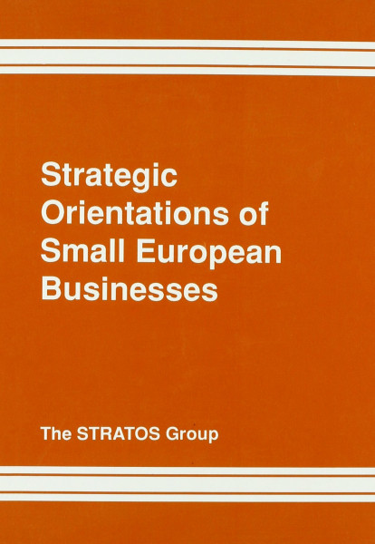 Strategic Orientations of Small European Businesses