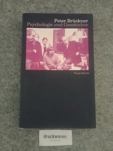 Psychologie und Geschichte. Vorlesungen im Club Voltaire 1980/81