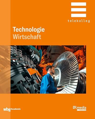 Technologie: Wirtschaft (BR Telekolleg)