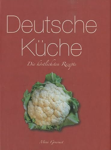 Parragon Deutsche Küche, Die Köstlichsten Rezepte