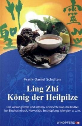 Ling Zhi - König der Heilpilze: Wirkungsvoll und schon immer hoch verehrt, ist der Ling Zhi ein erforschtes Mittel bei Allergien, Bluthochdruck, Nervosität, Diabetes, Rheuma