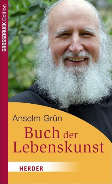 Das Buch der Lebenskunst - Großdruck