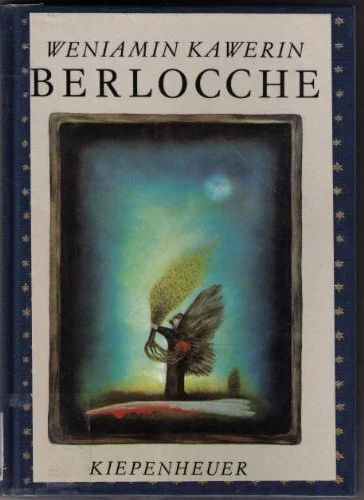 Berlocche. Ein Märchenroman