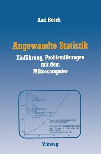 Angewandte Statistik: Einführung, Problemlösungen mit dem Mikrocomputer