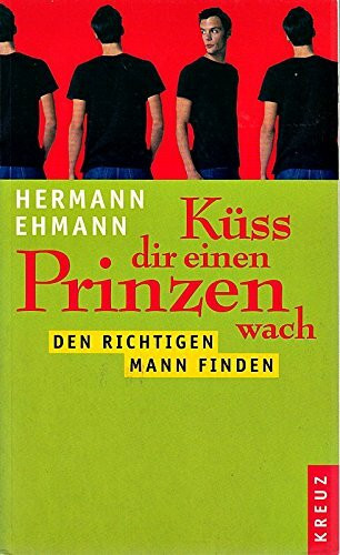 Küss dir einen Prinzen wach