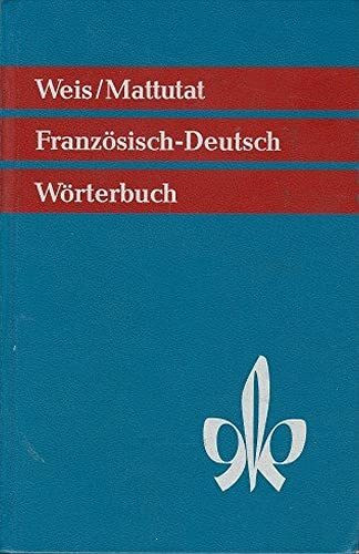 Wörterbuch Französich-Deutsch