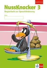 Der Nussknacker. Sprachförderung Begleitheft 3. Schuljahr. Ausgabe ab 2017