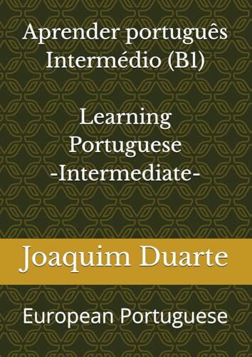Aprender português - Nível B1: Português - Nível B1