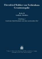 Ehrenfried Walther von TschirnhausGesamtausgabe