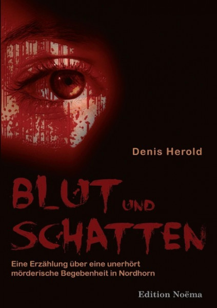 Blut und Schatten