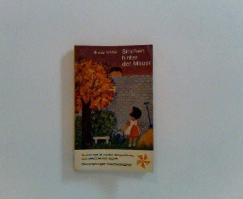 Sinchen hinter der Mauer