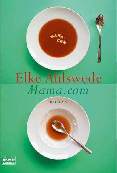 Mama.com: Roman (Allgemeine Reihe. Bastei Lübbe Taschenbücher)