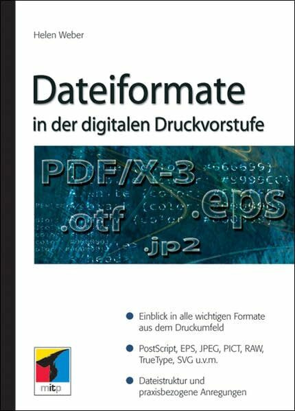 Dateiformate in der digitalen Druckvorstufe (mitp bei Redline)