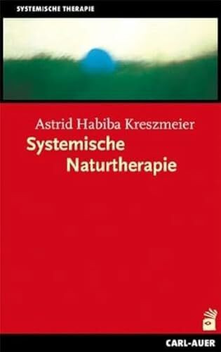 Systemische Naturtherapie