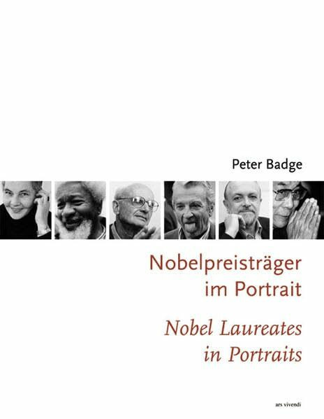 Nobelpreisträger im Portrait /Nobel Laureates in Portraits