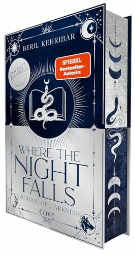 Where the Night Falls (School of Darkness 1): Romantische Dark Academia Fantasy der SPIEGEL-Bestsellerautorin | Schmuckausgabe mit Lesebändchen und limitiertem Motiv-Farbschnitt