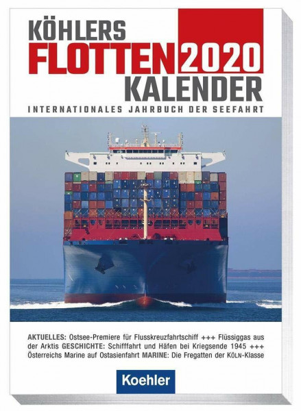 Köhlers Flottenkalender 2020: Internationales Jahrbuch der Seefahrt