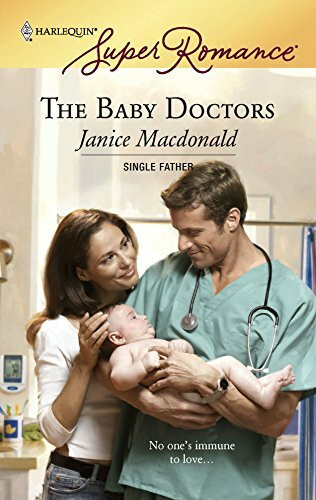 The Baby Doctors (Single Father, 23, Band 1450)
