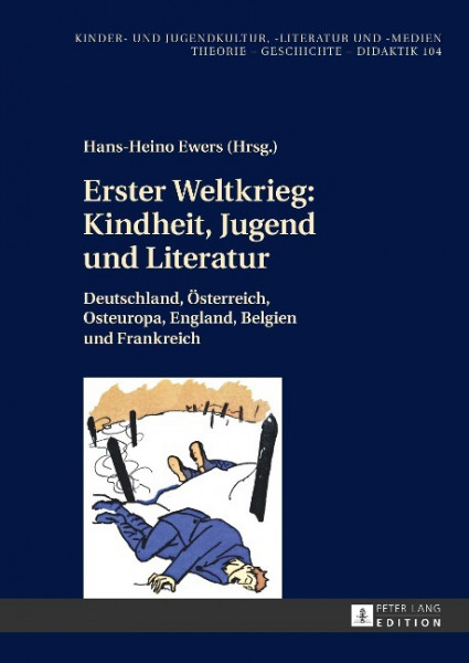 Erster Weltkrieg: Kindheit, Jugend und Literatur