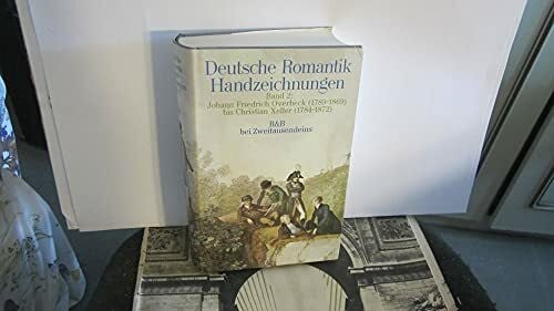 Deutsche Romantik. Handzeichnungen (in zwei Bänden)