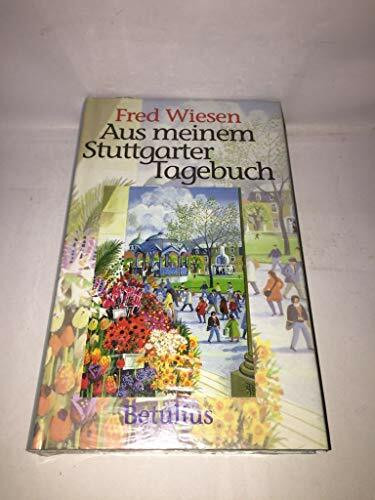 Aus meinem Stuttgarter Tagebuch