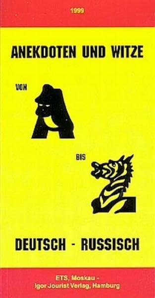 Wörterbuch Anekdoten und Witze Dt.-Russ./Russ.-Dt.