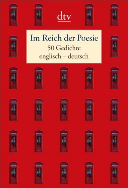 Im Reich der Poesie: Fünfzig Gedichte – englisch - deutsch (dtv Fortsetzungsnummer 12)