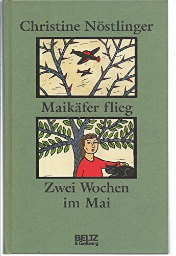 Maikäfer flieg /Zwei Wochen im Mai (Beltz & Gelberg)