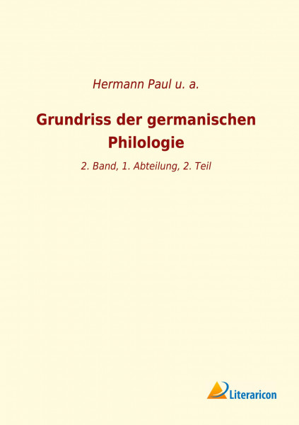 Grundriss der germanischen Philologie