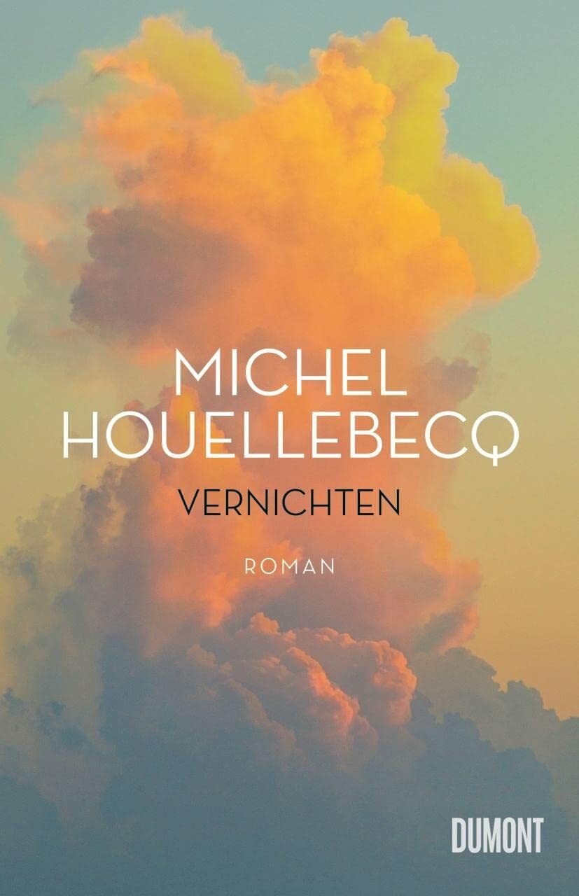 Michel Houellebecq ~ Vernichten - Bild 9