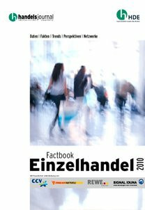 Factbook Einzelhandel 2010: Daten, Fakten, Trends, Perspektiven zum Einzelhandel in Deutschland