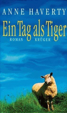 Ein Tag als Tiger: Roman