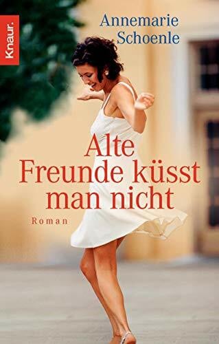 Alte Freunde küsst man nicht