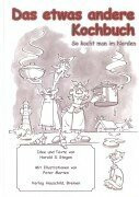Das etwas andere Kochbuch: So kocht man im Norden