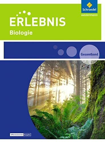 Erlebnis Biologie - Ausgabe 2016 für Rheinland-Pfalz: Gesamtband: Sekundarstufe 1 - Ausgabe 2016