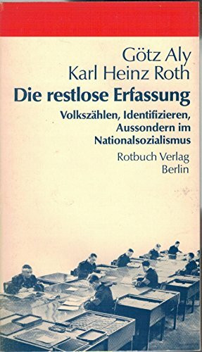 Die restlose Erfassung